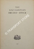 The Southampton Record Office by Southampton Corporation